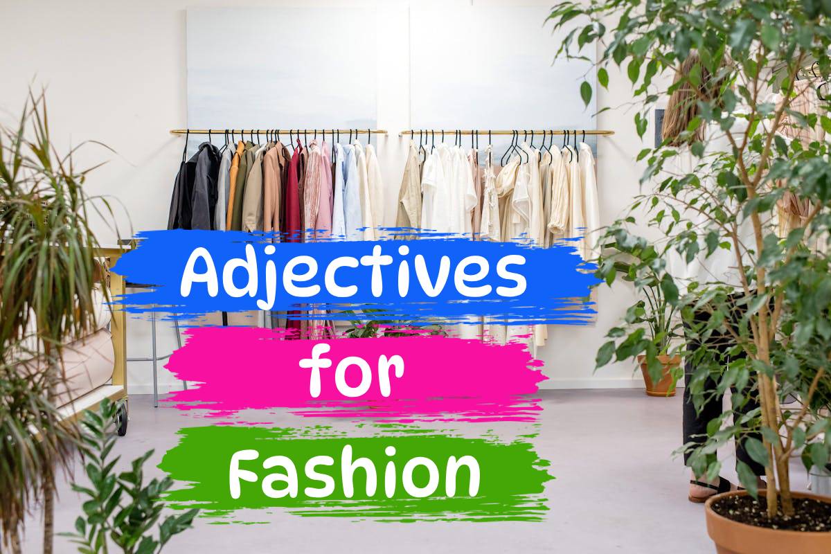 adjective for fashion