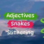adjective for snakes