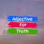 adjective for truth