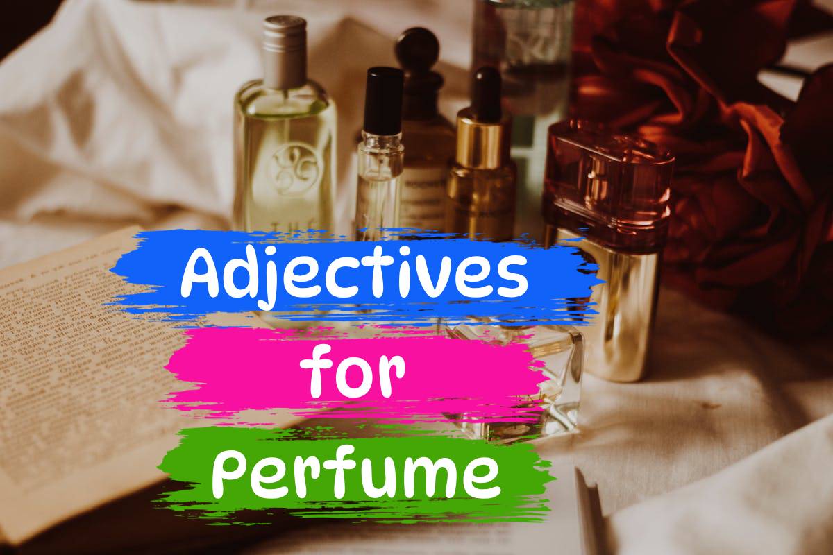 Adjective perfume