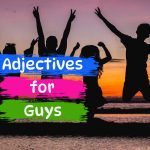 adjectives for guys