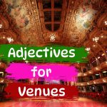 adjectives venues