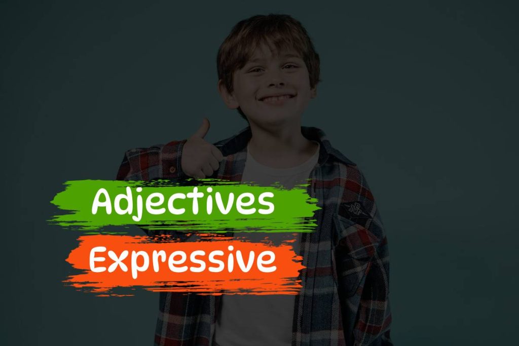 adjectives expressive